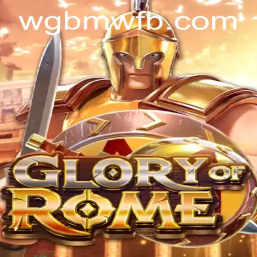 Exploring GloryofRome: A Strategic Journey Through Ancient Rome with WG-BMW.COM